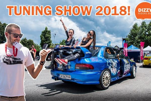 Tuning Show 2018 – видео от супер събитието!
